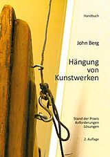 E-Book (epub) Hängung von Kunstwerken von John Berg