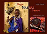 E-Book (epub) Magical Maasai Culture von Thomas Kreutziger