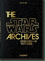 Fester Einband The Star Wars Archives von Paul Duncan