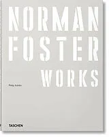 Fester Einband Norman Foster. Works von Philip Jodidio