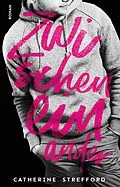 E-Book (epub) Zwischeneinander von Catherine Strefford