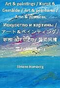 E-Book (epub) Art &amp; paintings / Kunst &amp; Gemälde / Art &amp; peintures / Arte &amp; pinturas von Simone Homberg