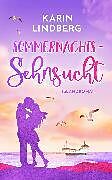 E-Book (epub) Sommernachtssehnsucht von Karin Lindberg