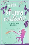 E-Book (epub) Sturmverliebt von Karin Lindberg