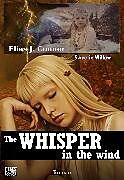 eBook (epub) The whisper in the wind de Elias J. Connor, Sweetie Willow