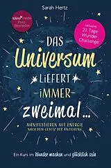 Kartonierter Einband Das Universum liefert immer zweimal von Sarah Hertz