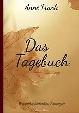 Kartonierter Einband Das Tagebuch der Anne Frank von Anne Frank
