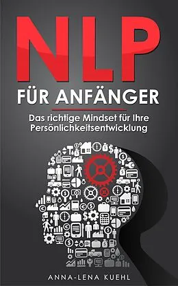 E-Book (epub) NLP für Anfänger von Anna-Lena Kuehl