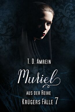 E-Book (epub) Muriel von T. D. Amrein