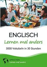 Kartonierter Einband Englisch lernen mal anders - 3000 Vokabeln in 30 Stunden von Sprachen lernen mal anders
