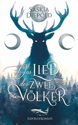 E-Book (epub) Das Lied der zwei Völker von Saskia Diepold