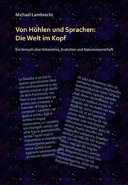 E-Book (epub) Von Höhlen und Sprachen: die Welt im Kopf von Michael Lambrecht