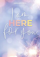 Kartonierter Einband I am here for you von Marlen Linda