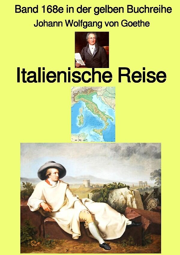 gelbe Buchreihe / Italienische Reise  Band 168e in der gelben Buchreihe bei Jürgen Ruszkowski  Farbe