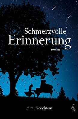 Kartonierter Einband Allein ist niemals genug / Schmerzvolle Erinnerung von Claudia Maria Mondstein