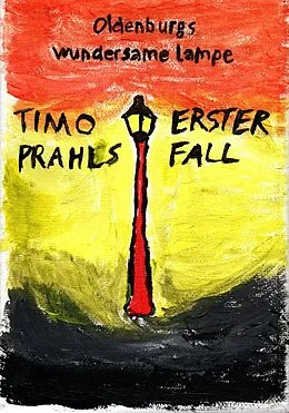 E-Book (epub) Oldenburgs wundersame Lampe von Bernd Fraedrich