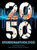 E-Book (epub) 2050 von Anne Polifka, Jennifer Schumann