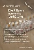 E-Book (epub) Die Pille und hormonelle Ver­hü­tung von Christopher Stark