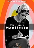 E-Book (epub) ProMosaik - Manifesto von Milena Rampoldi