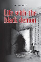 E-Book (epub) Life with the black demon von Sandra Pasic