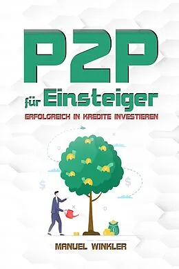 E-Book (epub) P2P für Einsteiger von Manuel Winkler