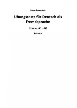 E-Book (epub) Übungstests für Deutsch als Fremdsprache von Frieder Stappenbeck
