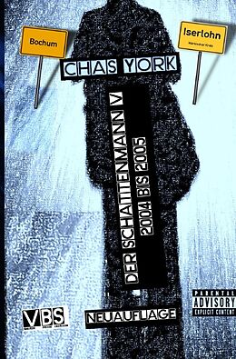Kartonierter Einband Der Schattenmann / Chas York - Der Schattenmann 5 von Chas York