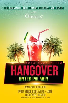 E-Book (epub) Togo Connection - Hangover unter Palmen von Oliver S.
