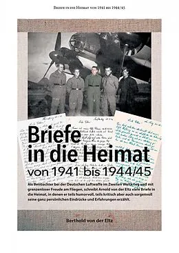 E-Book (epub) Briefe in die Heimat von 1941 bis 1944/45 von Berthold von der Eltz