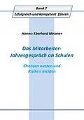 E-Book (epub) Das Mitarbeiter- Jahresgespräch an Schulen von Hanns Eberhard Meixner