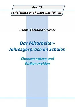 E-Book (epub) Das Mitarbeiter- Jahresgespräch an Schulen von Hanns Eberhard Meixner
