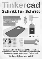 Kartonierter Einband Tinkercad | Schritt für Schritt von M.Eng. Johannes Wild