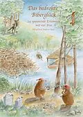 E-Book (epub) Das bedrohte Biberglück von Andreas Hanl, Dr. Ulf Gerlach