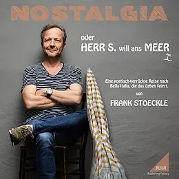 E-Book (epub) NOSTALGIA oder Herr S. will ans Meer von Frank Stoeckle