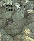 E-Book (epub) Fremd unter Fremden von peter Ernst