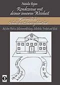 E-Book (epub) Rendezvous mit deiner inneren Weisheit von Natalia Bejan