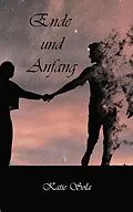 E-Book (epub) Ende und Anfang von Katie Sola