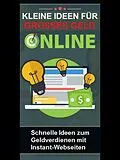 E-Book (epub) Kleine Ideen für großes Geld online von Martin Kobler