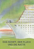 E-Book (epub) Das Schiff, der Fluch und die Ratte von Inge Hirschmann