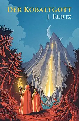 E-Book (epub) Der Kobaltgott von Joachim Kurtz