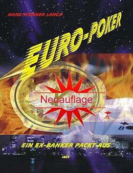 E-Book (epub) Euro-Poker, ein Ex-Banker packt aus von Hans-Werner Lange