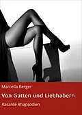 E-Book (epub) Von Gatten und Liebhabern von Marcella Berger