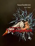 E-Book (epub) Intrigen der Vergangenheit von Nadine Kim Wulf