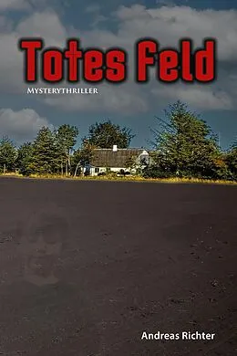 E-Book (epub) Totes Feld von Andreas Richter