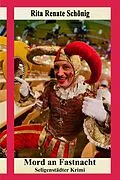 E-Book (epub) Mord an Fastnacht von Rita Renate Schönig