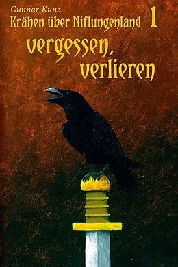 E-Book (epub) Vergessen, verlieren von Gunnar Kunz