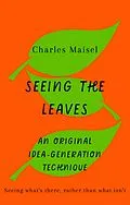 E-Book (epub) Seeing the leaves von Charles Maisel