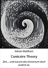 E-Book (epub) Contraire Theory von Adrian Waldhain