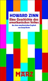 Fester Einband Eine Geschichte des amerikanischen Volkes von Howard Zinn