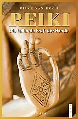 Fester Einband Reiki von Riike von Kogh